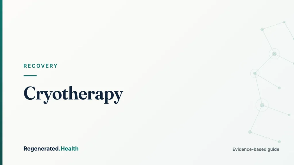Cryotherapy: evidence-based recovery guide from Regenerated.com