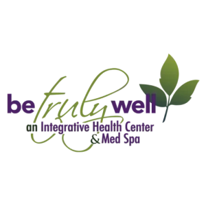 Be Truly Well an Integrative Health Center & Med Spa