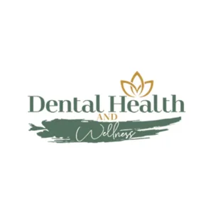 Dental Health and Wellness