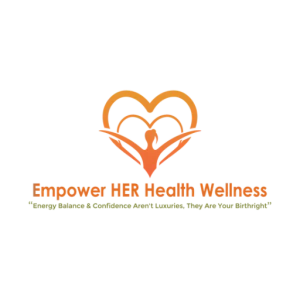 Empower HER Health Wellness