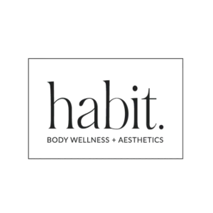 Habit. Body Wellness + Aesthetics
