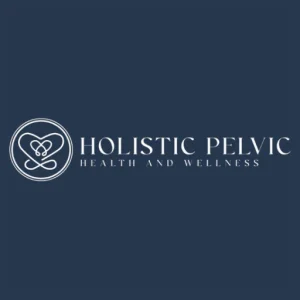 Holistic Pelvic Health and Wellness