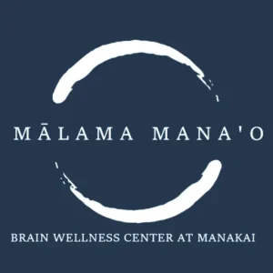 Malama Mana'o Hawai'i Brain Wellness Center at Manakai