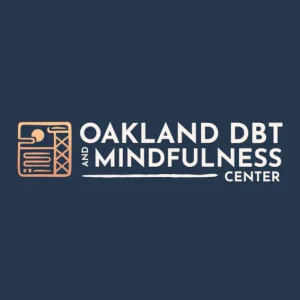 Oakland DBT and Mindfulness Center