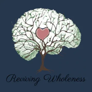Reviving Wholeness, Harmonie Stone, LMFT