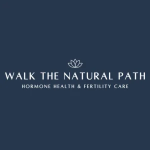 Walk The Natural Path Hormone Health and Fertility Care