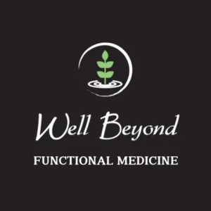 Well Beyond Functional Medicine